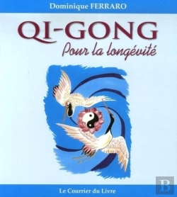 Bertrand.pt - Qi-Gong Pour La Longévité