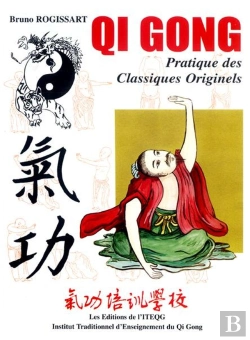 Bertrand.pt - Qi Gong Pratique Des Classiques Originels