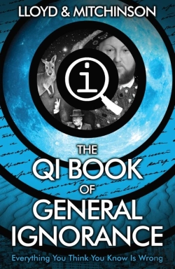 Bertrand.pt - Qi: The Book Of General Ignorance - The Noticeably Stouter Edition