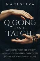 Qigong And Tai Chi