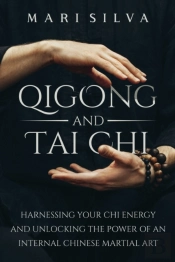 Qigong And Tai Chi