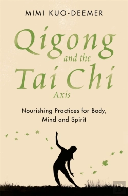 Bertrand.pt - Qigong And The Tai Chi Axis