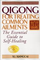 Qigong For Treating Common Ailments