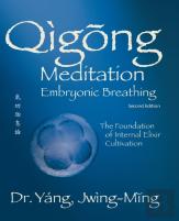 Qigong Meditation Embryonic Breathing