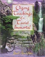 Qigong Teachings Of A Taoist Immortal