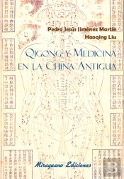 Qigong Y Medicina En La China Antigua