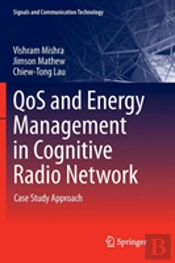 Qos And Energy Management In Cognitive Radio Network