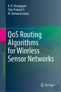 Bertrand.pt - Qos Routing Algorithms For Wireless Sensor Networks