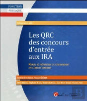 Qrc Des Concours D'Entree Aux Ira (Instituts Regionaux D'Administration) 2015-2016, 5e Ed (Les)