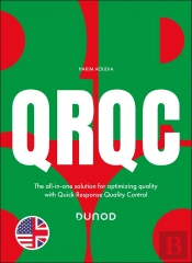 Qrqc : The All-In-One Solution For Optimizing Quality With Quick Response Quality Control