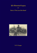 Q'S Historical Legacy - Iv - Tales Of The Looe Diehards. The Short Stories