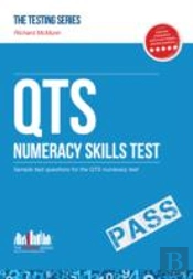 Qts Numeracy Test Questions: The Ultimate Guide To Passing The Qts Numerical Tests