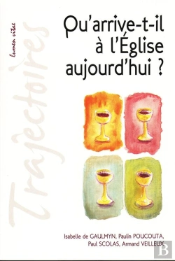 Bertrand.pt - Qu Arrive T Il A L Eglise Aujourd Hui