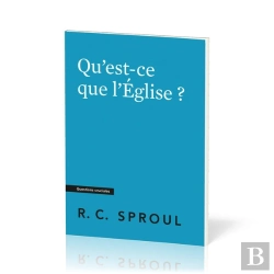 Bertrand.pt - Qu Est-Ce Que L Eglise ? - [Questions Cruciales]