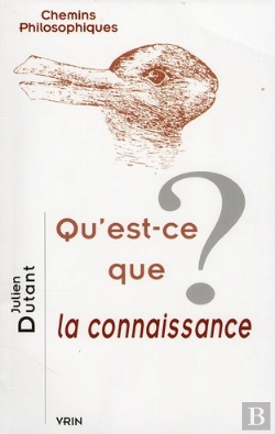 Bertrand.pt - Qu Est-Ce Que La Connaissance ?