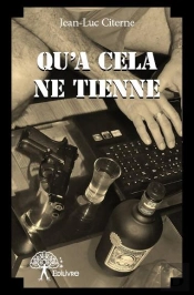 Qu'A Cela Ne Tienne