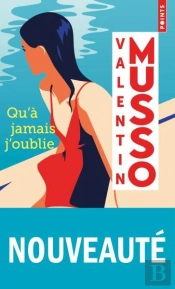 Qu'À Jamais J'Oublie