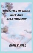 QuãÂLities Of Good Wife & RelãÂTionship