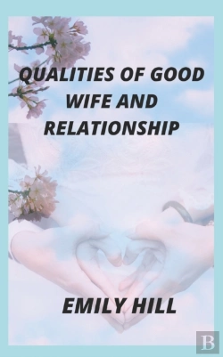 Bertrand.pt - QuãÂLities Of Good Wife & RelãÂTionship