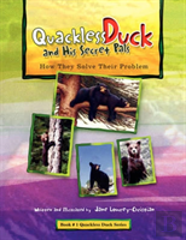 Quackless Duck And His Secret Pals