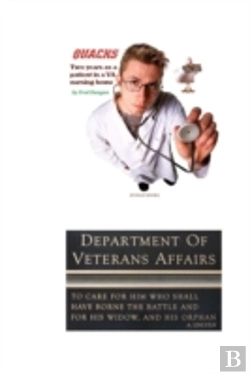 Bertrand.pt - Quacks: Two Years As A Patient In A Veterans Affairs Nursing Home