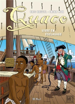 Bertrand.pt - Quaco ; Vivre En Esclavage