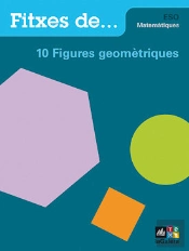 Quadern 10: Figures Geomètriques