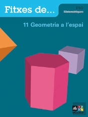 Quadern 11: Geometria A L'Espai