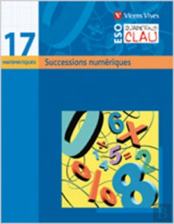 Bertrand.pt - Quadern Clau Q-17. Successions Numeriques. Matematiques.