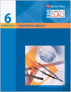 Bertrand.pt - Quadern Clau Q-6 Geometria Basica I. Matematiques