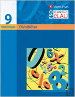 Bertrand.pt - Quadern Clau Q-9 Divisibilitat. Matematiques.