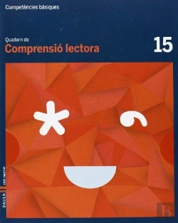 Bertrand.pt - Quadern Comprensió Lectora 15 Cicle Superior Competències Bàsiques