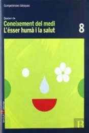 Quadern Coneixement Medi 8 Cicle Mitjà Competències Bàsiques