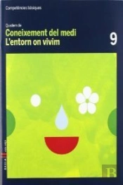 Quadern Coneixement Medi 9 Cicle Mitjà Competències Bàsiques
