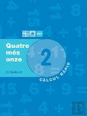 Quadern De Càlcul Quatre Més Onze 2