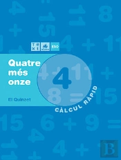 Quadern De Càlcul Quatre Més Onze 4