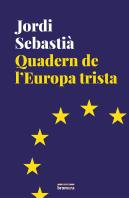 Quadern De L'Europa Trista
