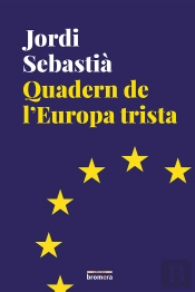Quadern De L'Europa Trista