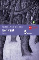 Quadern De Llengua, Bon Vent. 5 Primària. Saba