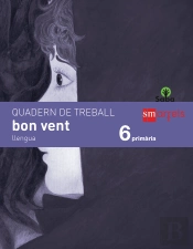 Quadern De Llengua, Bon Vent. 6 Primària. Saba
