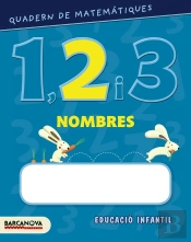 Quadern De Matemàtiques 1, 2 I 3. Nombres 2