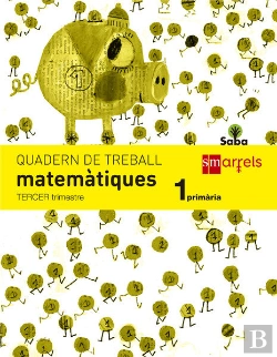 Bertrand.pt - Quadern De Matemàtiques. 1 Primària, 3 Trimestre. Saba