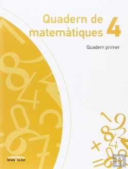 Bertrand.pt - Quadern De Matemàtiques 4. Quadern Primer