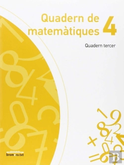 Bertrand.pt - Quadern De Matemàtiques 4. Quadern Tercer