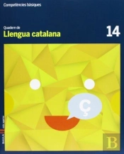 Quadern Llengua Catalana 14 Cicle Superior Competències Bàsiques