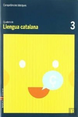 Bertrand.pt - Quadern Llengua Catalana 3 Competències Bàsiques