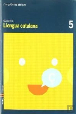Bertrand.pt - Quadern Llengua Catalana 5 Competències Bàsiques