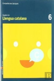 Quadern Llengua Catalana 6 Competències Bàsiques