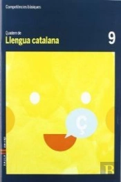 Quadern Llengua Catalana 9 Cicle Mitjà Competències Bàsiques