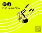 Quadern Visc La Musica 5 Anys. Belluguets (Comunitat Valenciana) 
